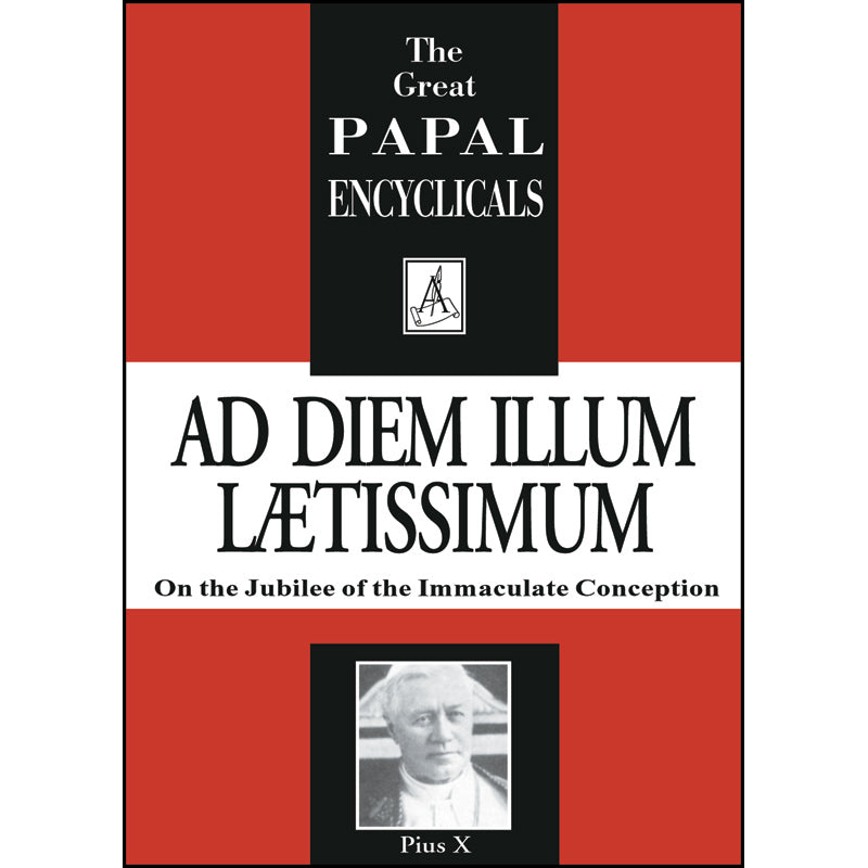 Ad Diem Illum Laetissimum (Pius X 1904) Encyclical