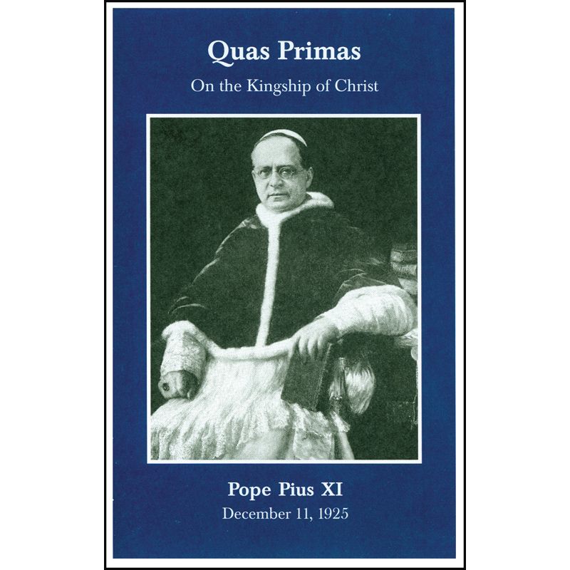 Quas Primas (Pius XI 1925) Encyclical
