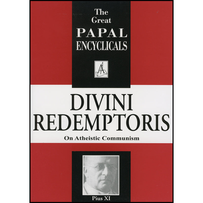 Divini Redemptoris (Pius XI 1937) Encyclical