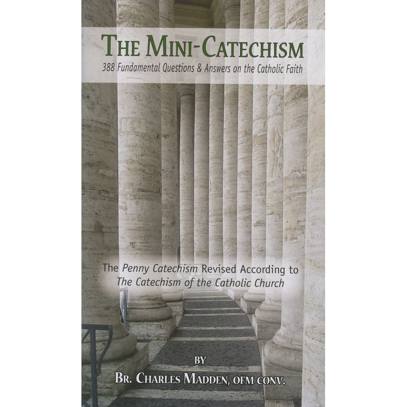 The Mini Catechism