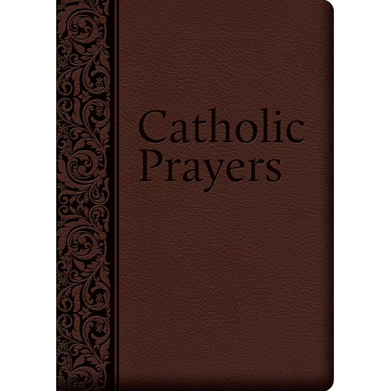 Catholic Prayers compiled by Thomas A Nelson