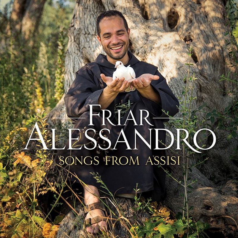 Songs From Assisi by Friar Alessandro CD
