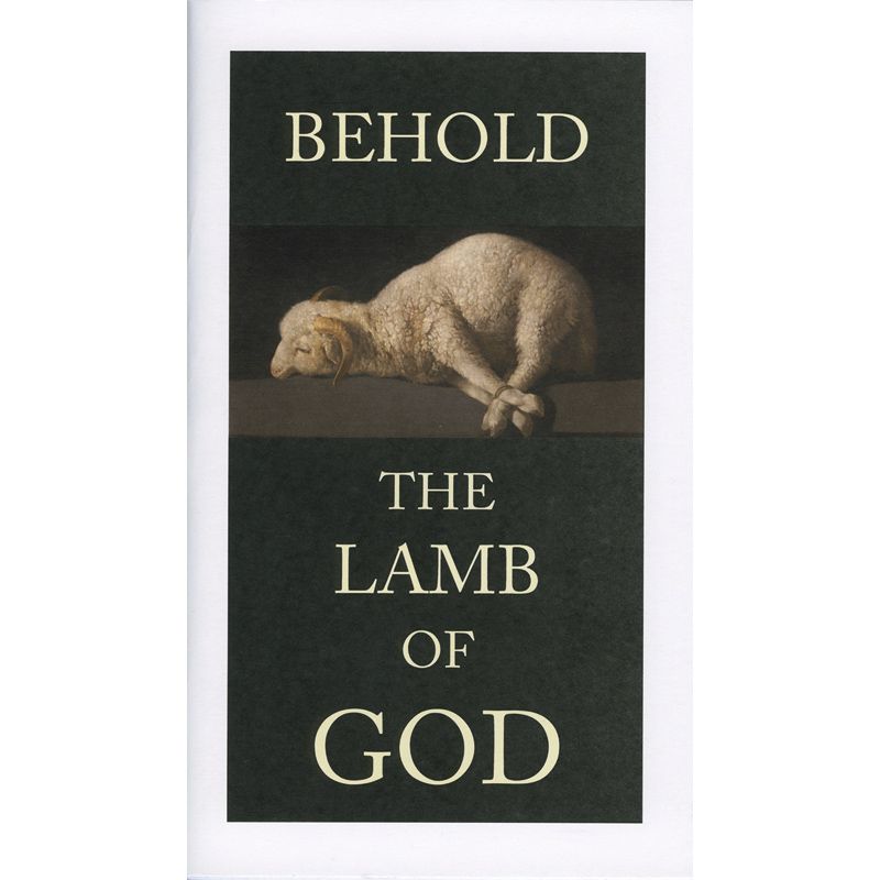 Behold the Lamb of God Two Volume Set