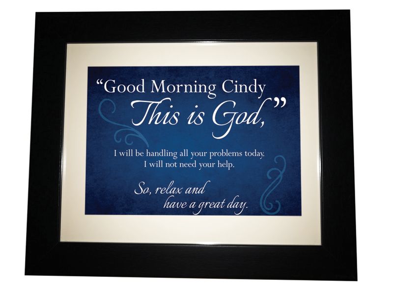 Personalized Good Morning This Is God Picture