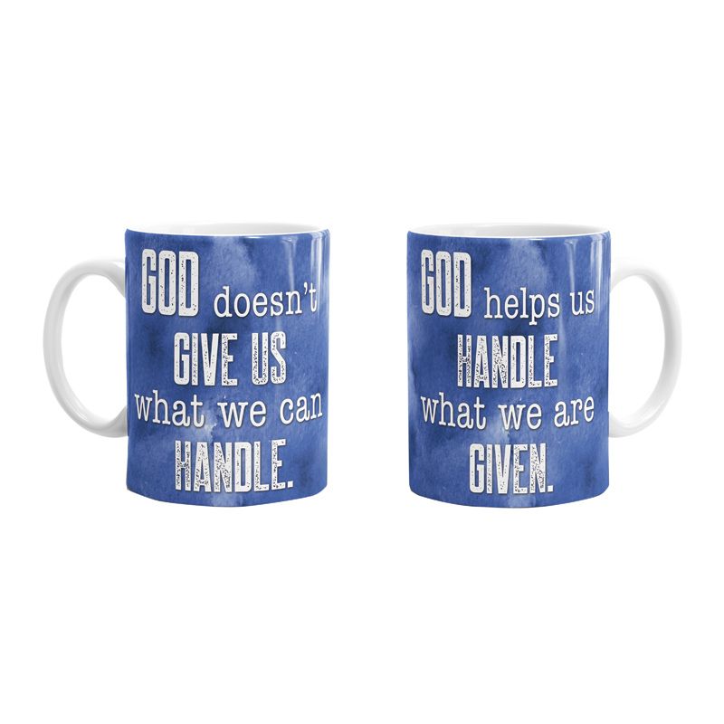 God Doesn't Give....Mug