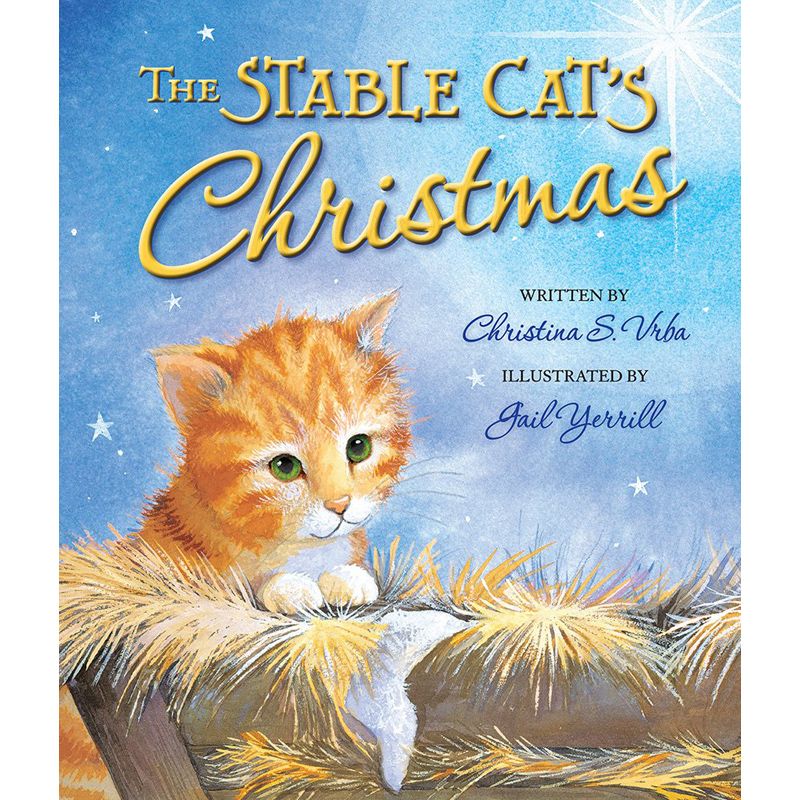 The Stable Cat's Christmas by Christina Vrba