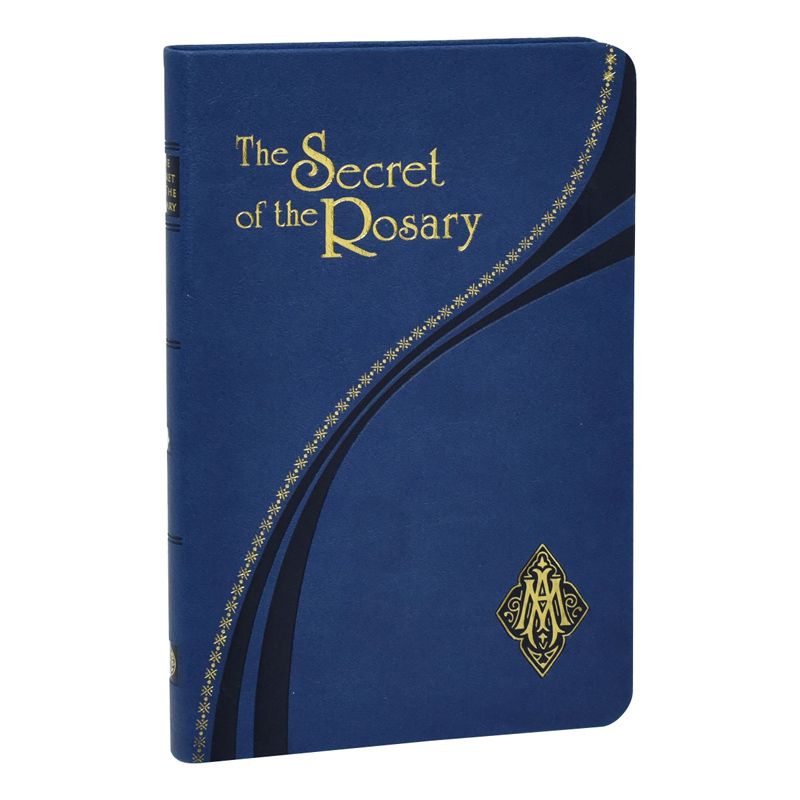 The Secret Of The Rosary by St Louis de Montfort