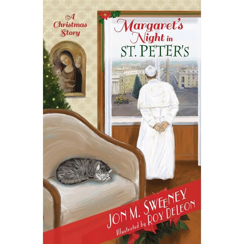 Margaret's Night In St Peter's by Roy DeLeon & Jon Sweeney