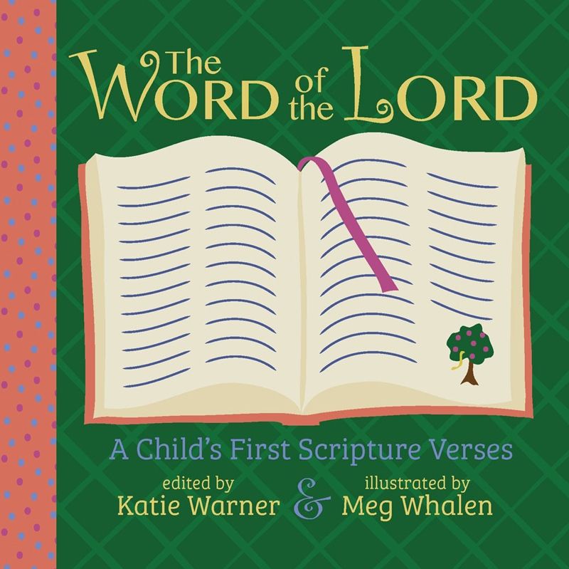 The Word Of The Lord by Katie Warner