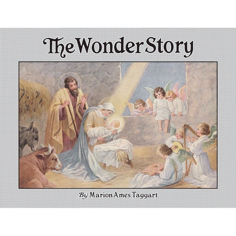 The Wonder Story by Marion Ames Taggart