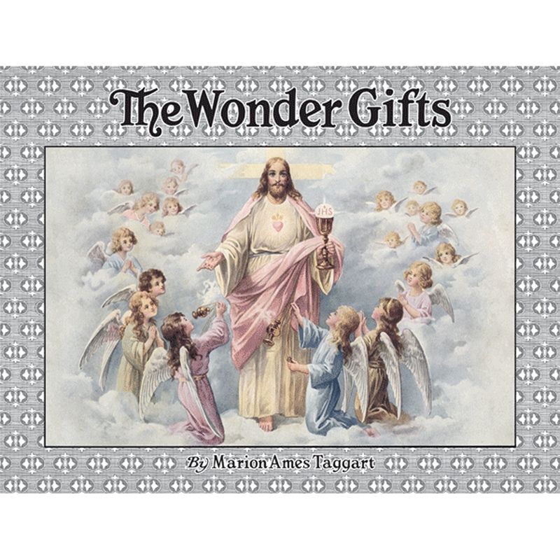 The Wonder Gifts by Marion Ames Taggart