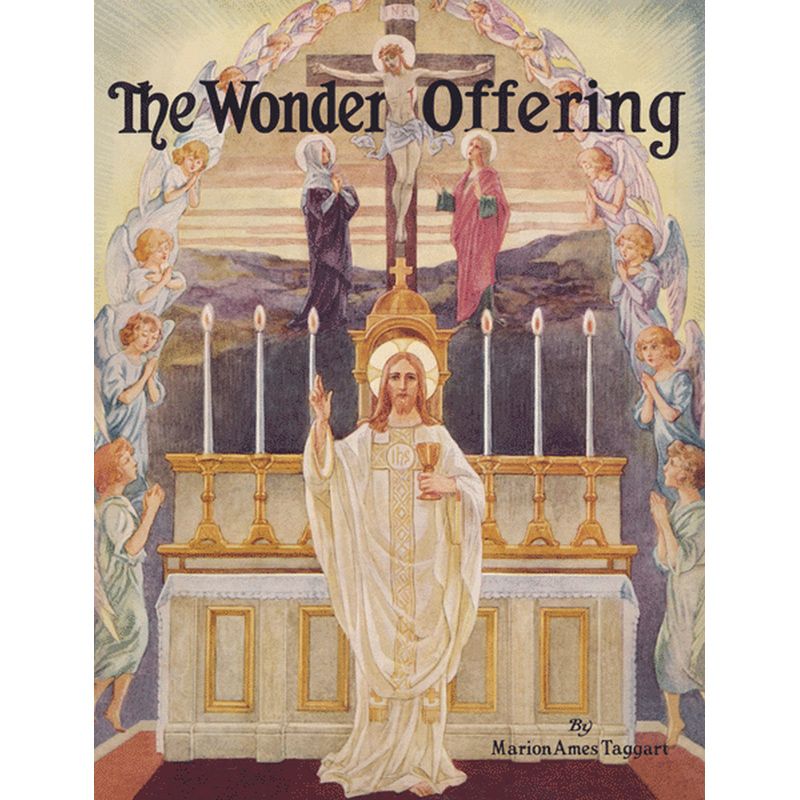 The Wonder Offering by Marion Ames Taggart
