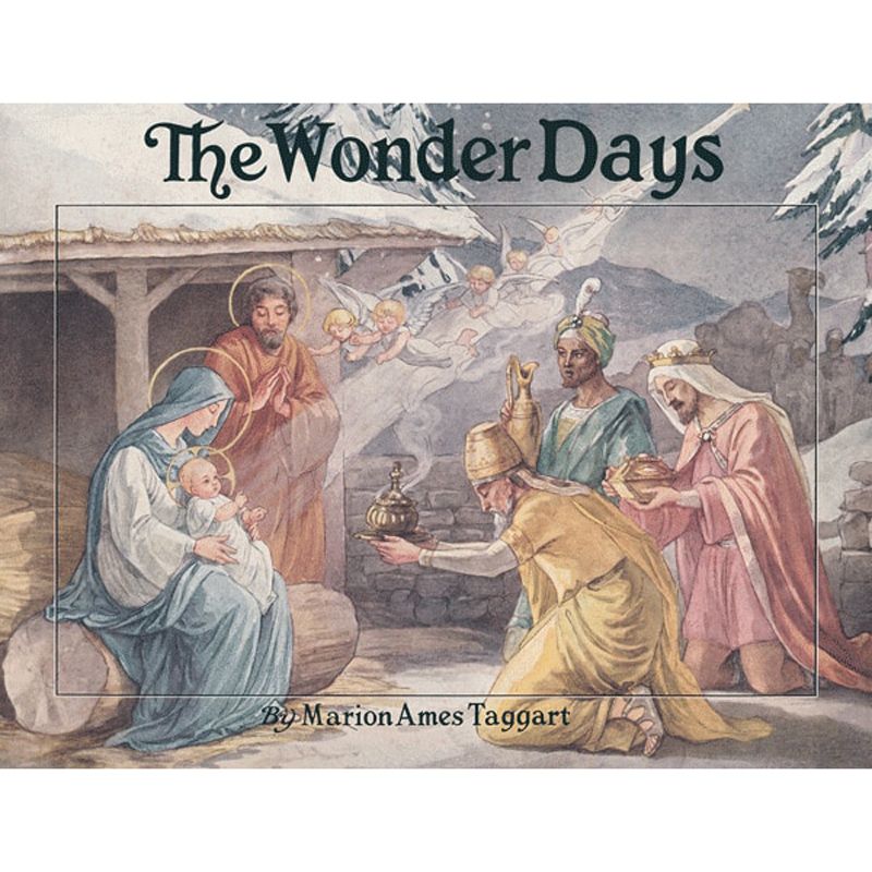 The Wonder Days by Marion Ames Taggart