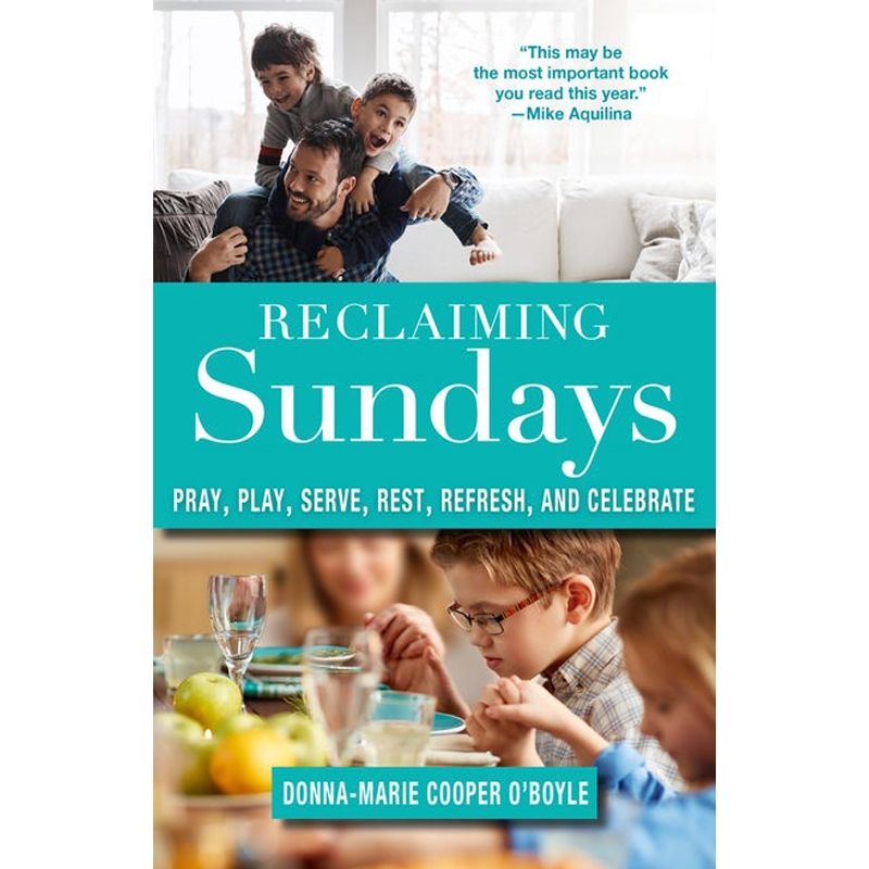 Reclaiming Sundays by Donna-Marie Cooper O'Boyle