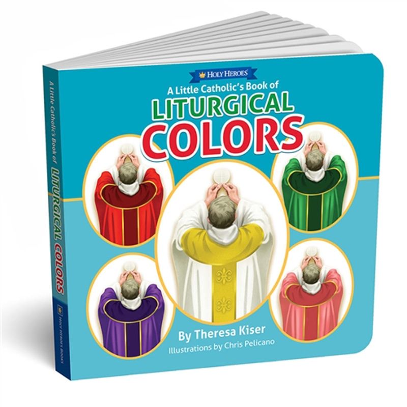 A Little Catholic's Book of Liturgical Colors