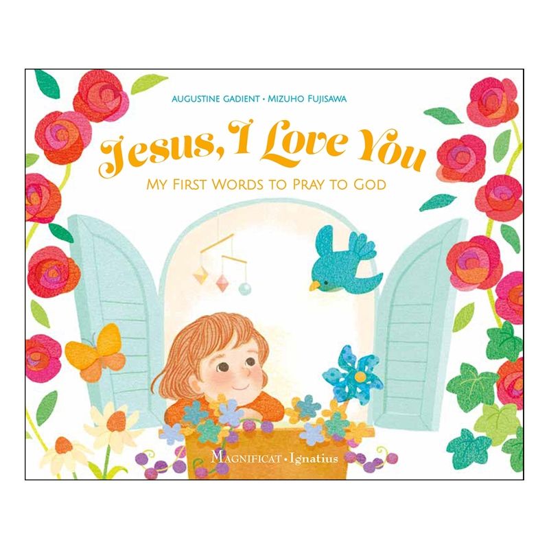 Jesus, I Love You by Augustine Gadient