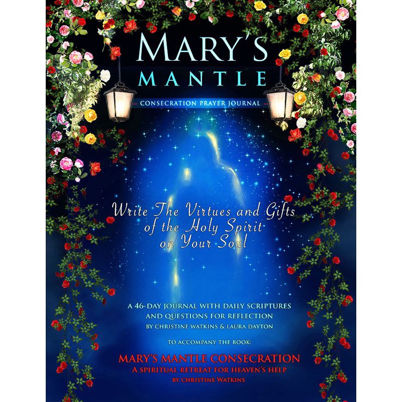 Mary's Mantle Consecration: Prayer Journal