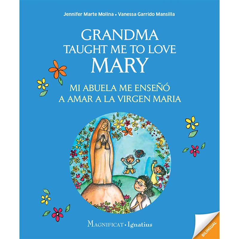 Grandma Taught Me to Love Mary By Jennifer Marte Molina