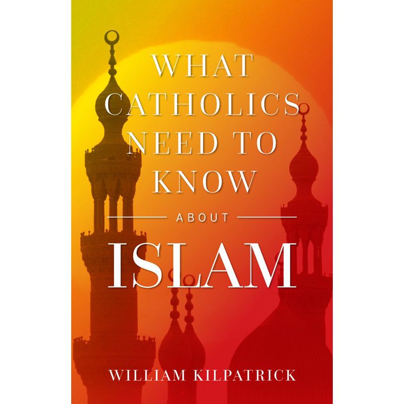 What Catholics Need to Know about Islam