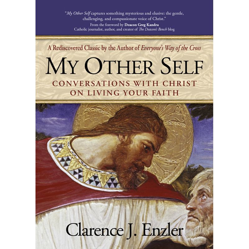 My Other Self by Clarence J. Enzler