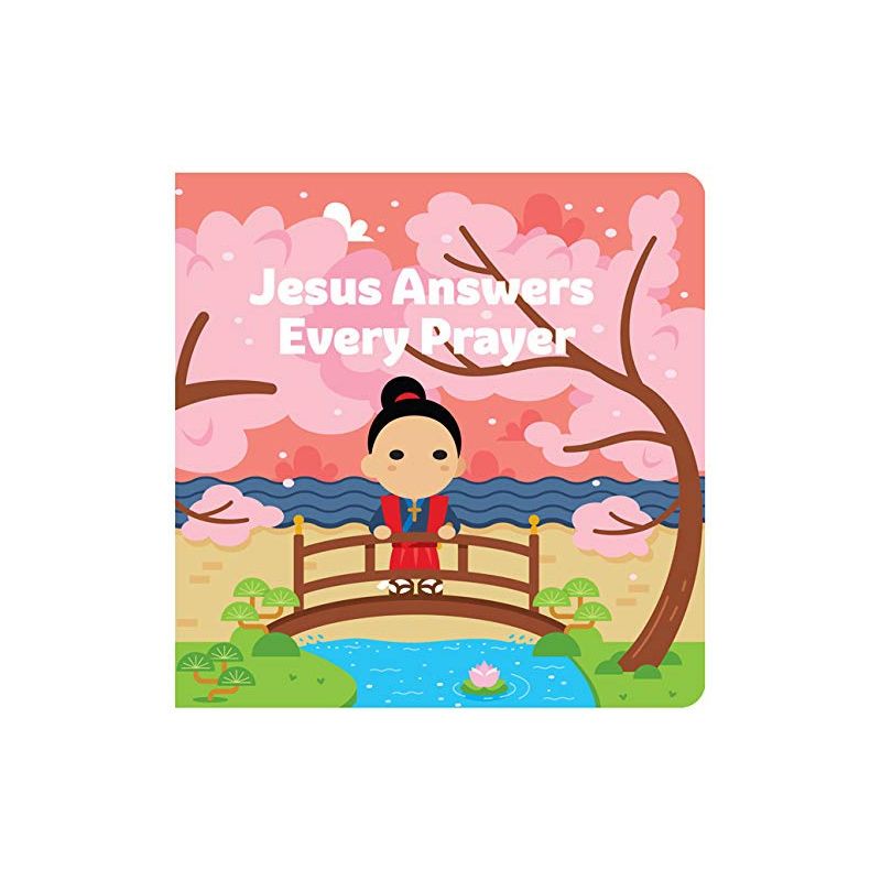 Jesus Answers Every Prayer by Joe Klinker