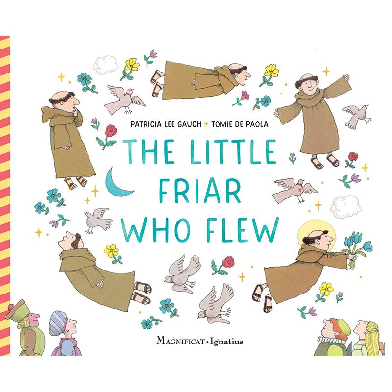 The Little Friar Who Flew by Patricia Lee Gauch