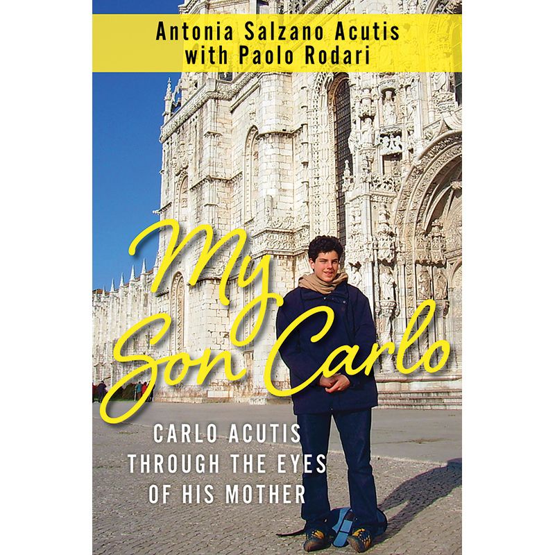 My Son Carlo by Antonia Salzano Acutis