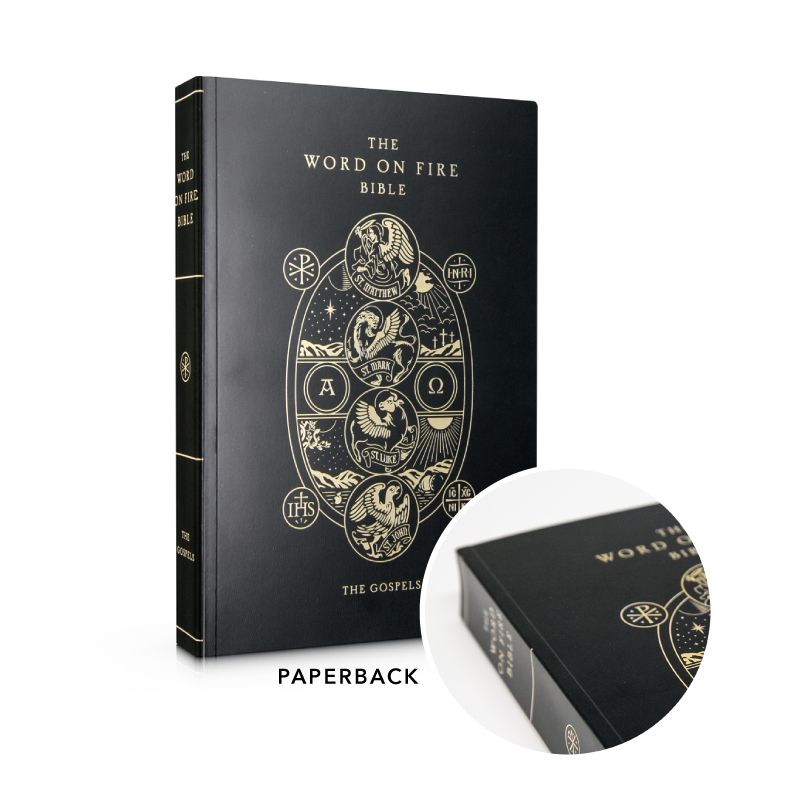 The Word on Fire Bible Volume 1 The Gospels