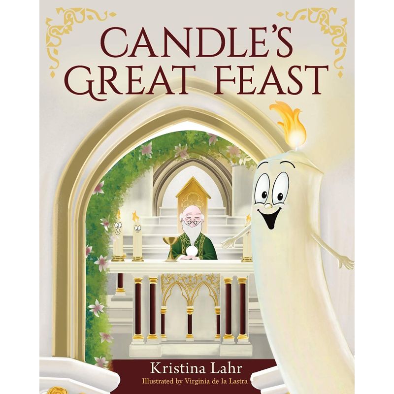 Candle's Great Feast by Kristina Lahr
