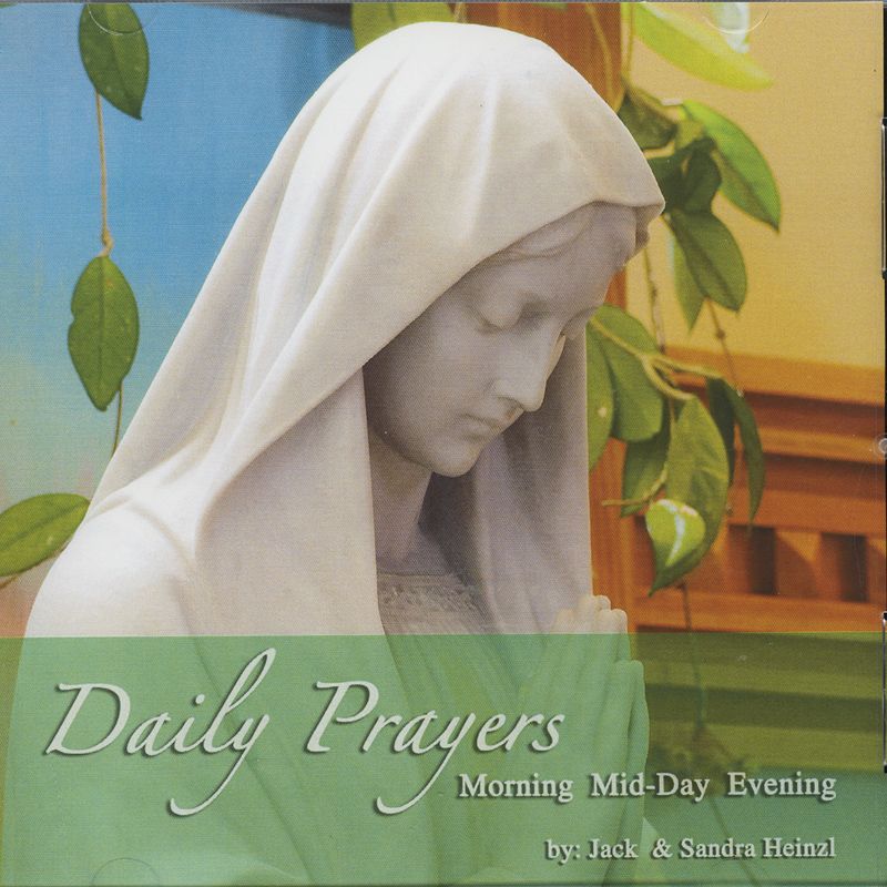 Daily Prayer CD by Jack and Sandra Heinzl