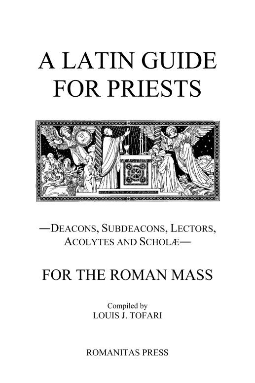 A Latin Guide for Priests by Louis J Tofari