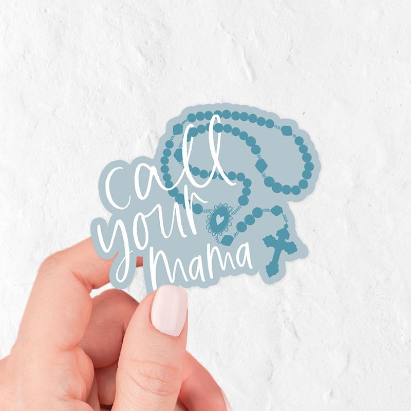 Call Your Mama Vinyl Sticker