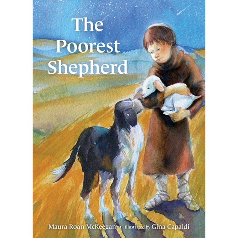 The Poorest Shepherd by Maura Roan McKeegan