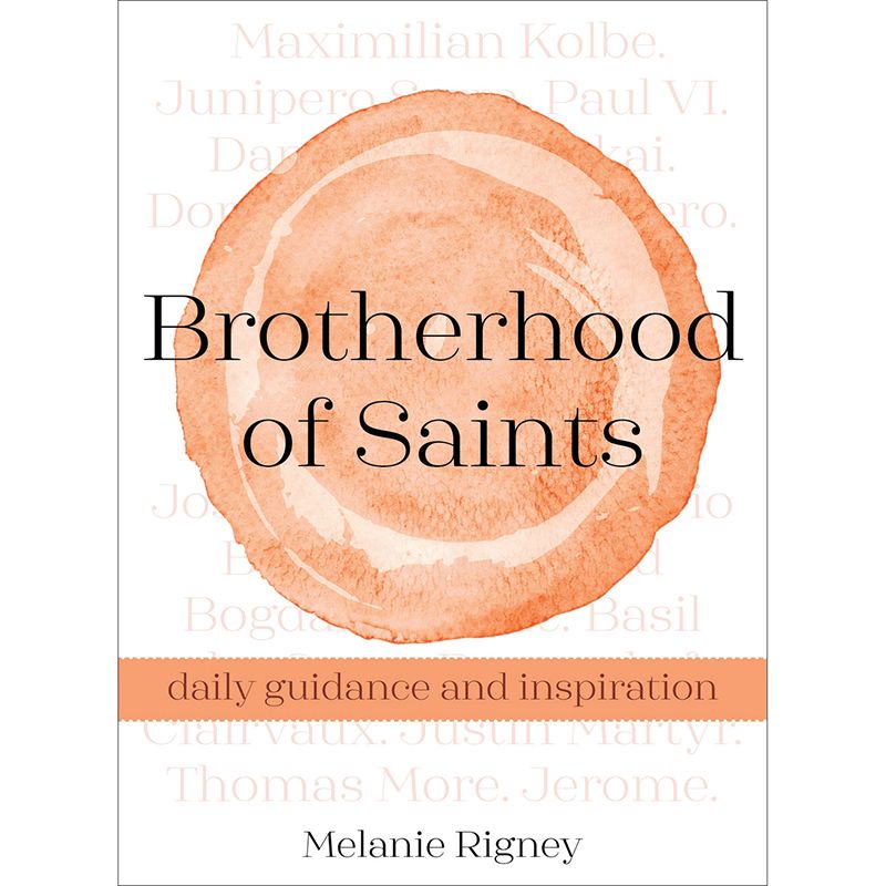 Brotherhood of Saints by Melanie Rigney