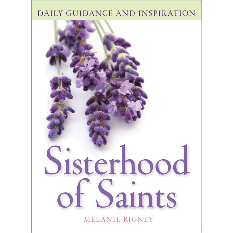 Sisterhood of Saints by Melanie Rigney