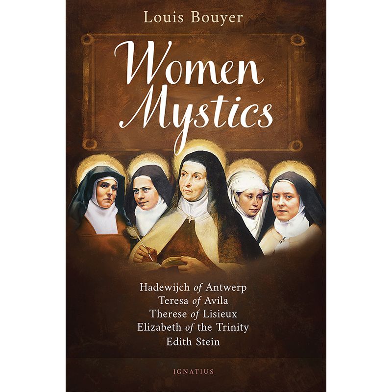 Women Mystics by Louis Bouyer