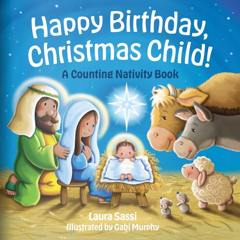 Happy Birthday Christmas Child by Laura Sassi