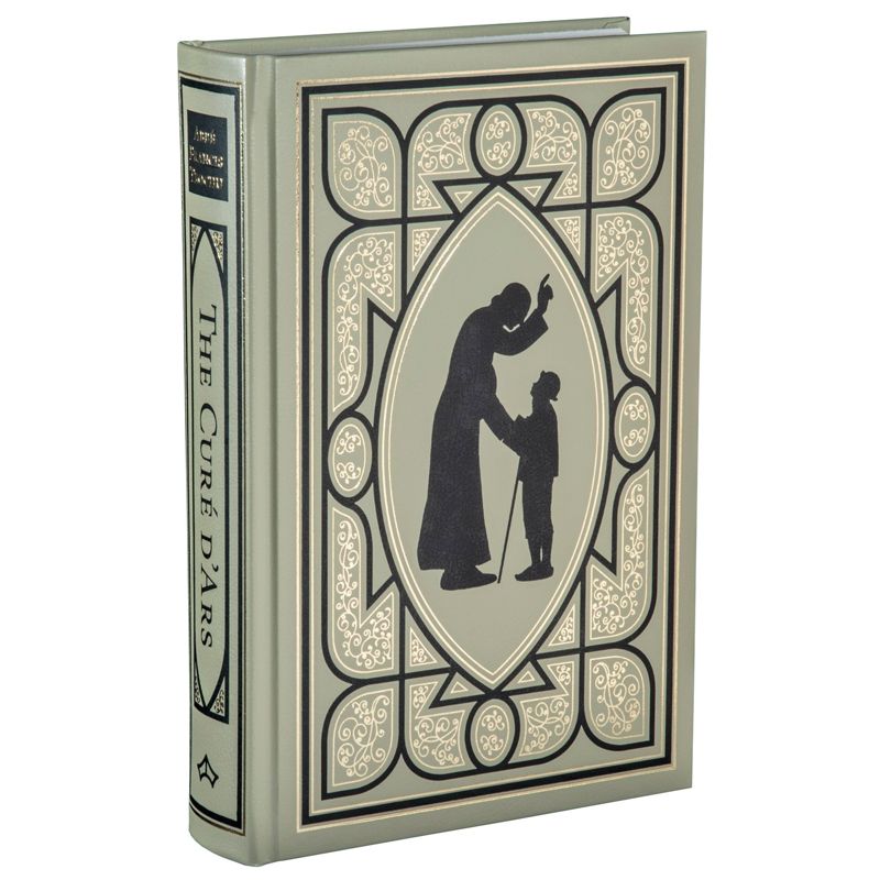 The Cure d'Ars by Abbe Francis Trochu