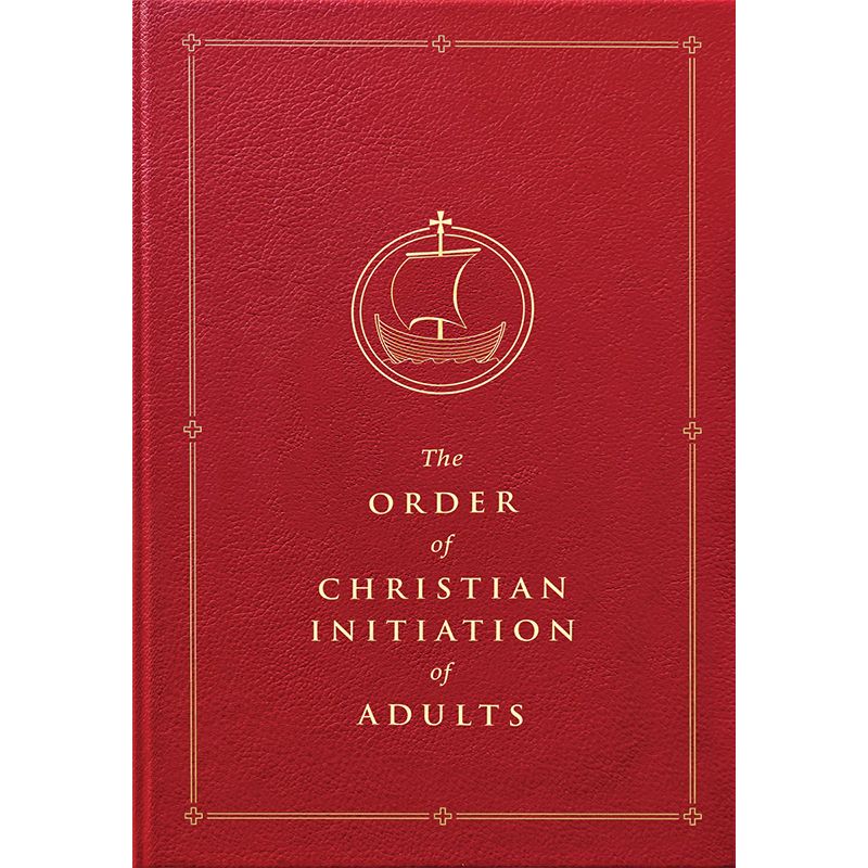 The Order of Christian Initiation of Adults