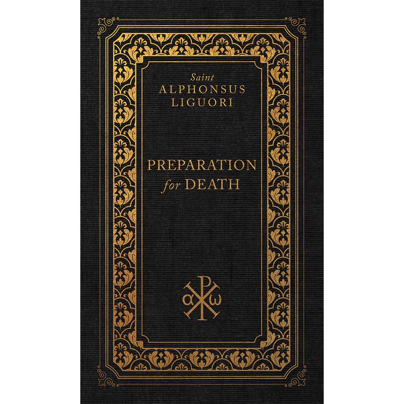 St Alphonsus - Preparation for Death