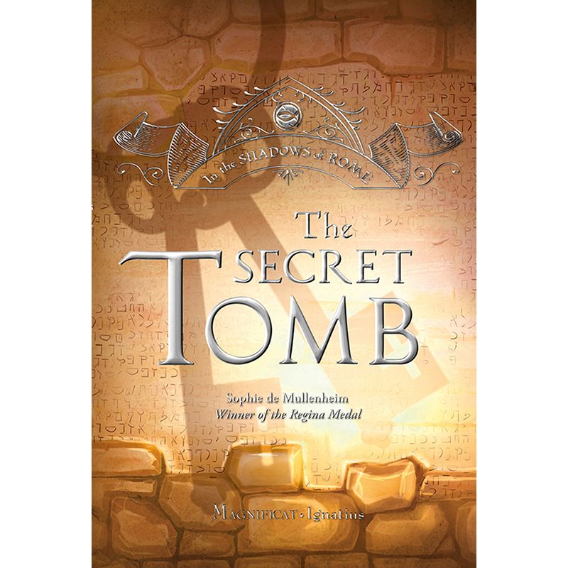 The Secret Tomb by Sophie de Mullenheim