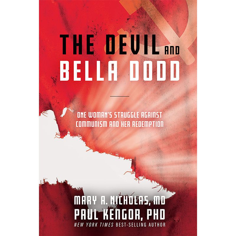 The Devil and Bella Dodd by Mary A Nicholas, MD