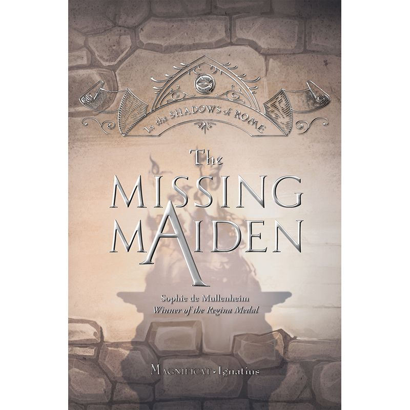 The Missing Maiden by Sophie de Mullenheim