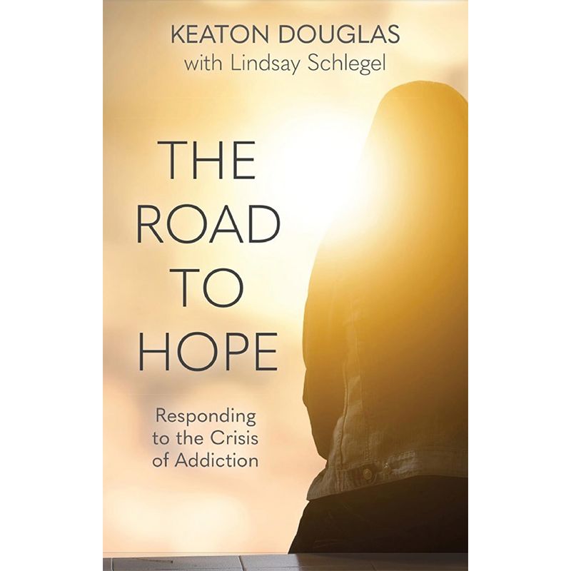 The Road to Hope by Keaton Douglas