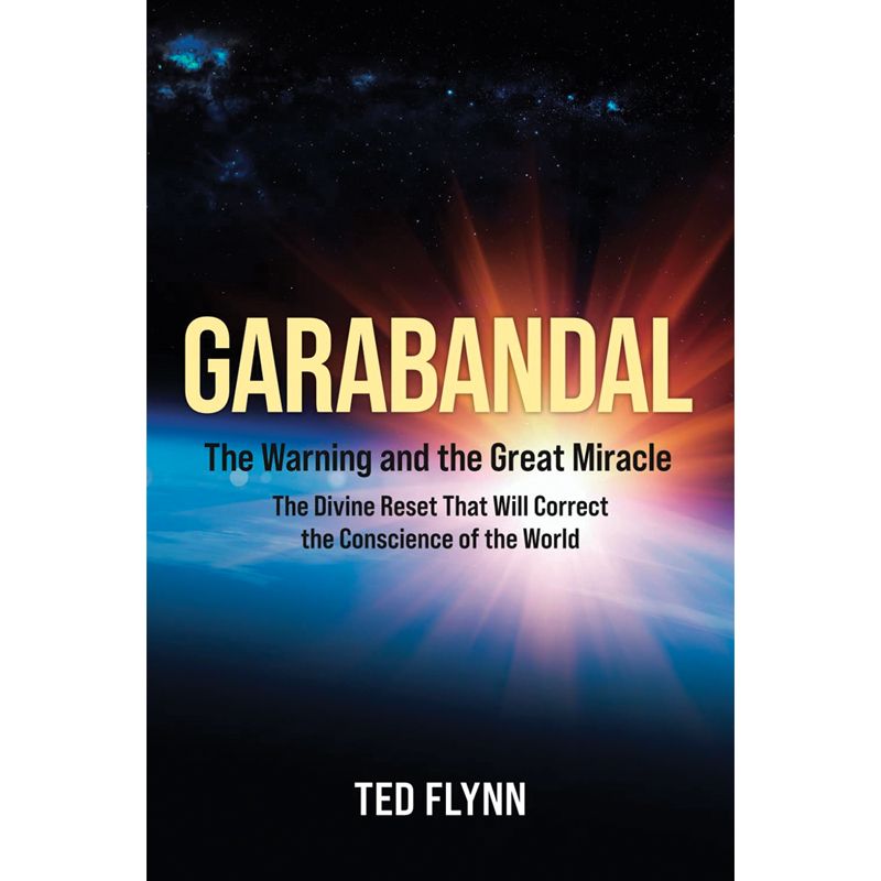 Garabandal by Ted Flynn