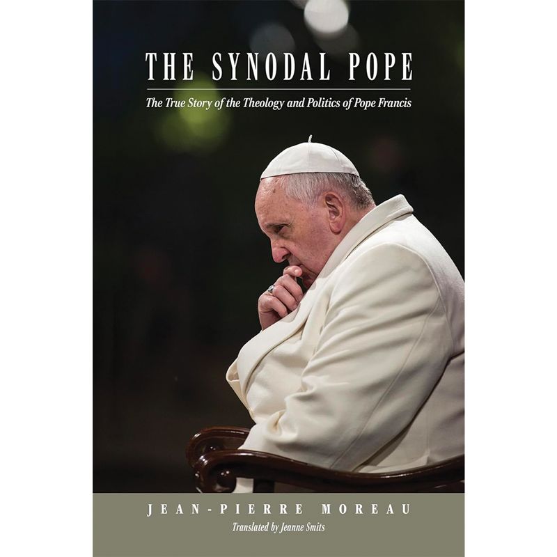 The Synodal Pope by Jean-Pierre Moreau