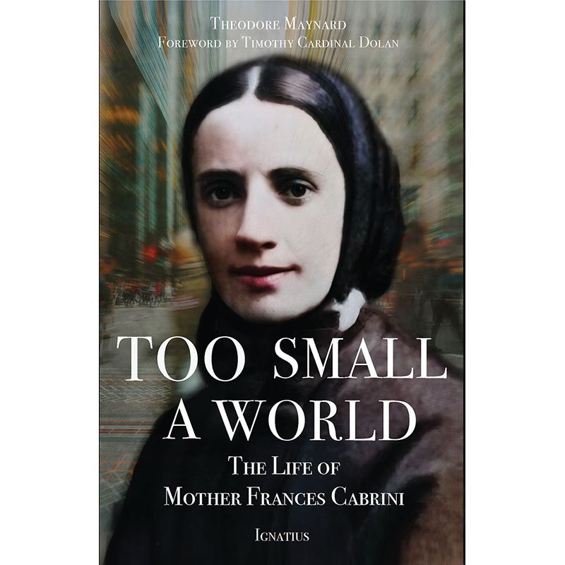 Too Small A World by Theodore Maynard