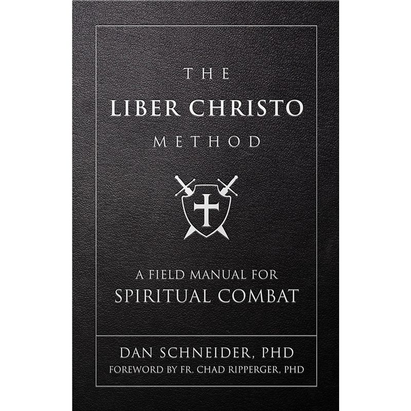 The Liber Christo Method by Dan Schneider PHD