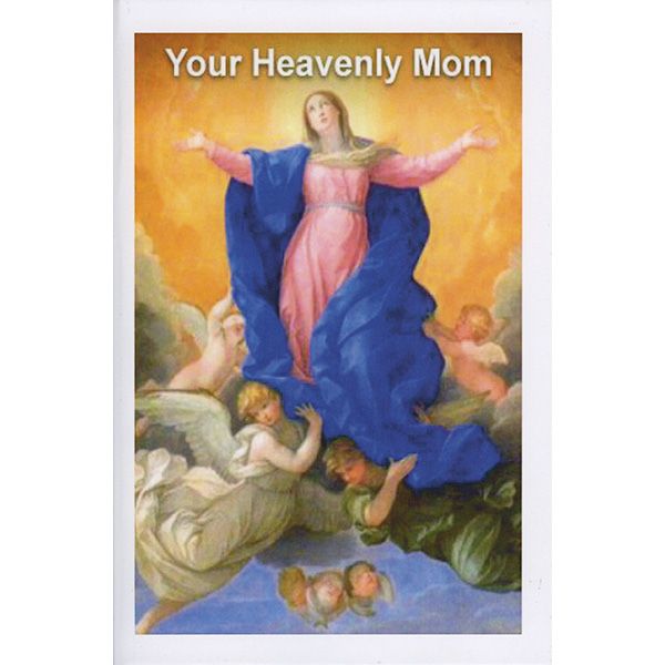 Your Heavenly Mom by Fr Emil Neubert