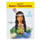 Kateri Tekakwitha by Fr Lovasik
